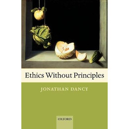 Ethics Without Principles
