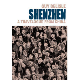 Shenzhen: a Travelogue From China hc