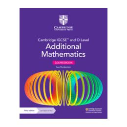 Cambridge Igcse™ and o Level Additional Mathematics Coursebook With Digital Version (2 Years Access