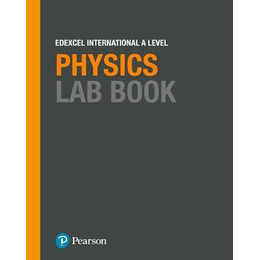 Edexcel International Advanced (Ial) Level lab Book sb Physics