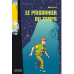 Lff : le Prisonnier du Temps a2 (+ Audio cd)