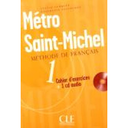 Metro Saint-Michel 1 Cahier (+ cd)