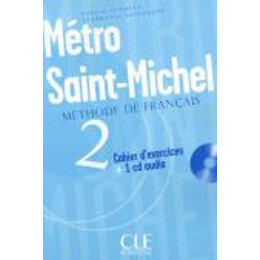 Metro Saint-Michel 2 Cahier (+ cd)