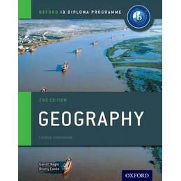 Oxford ib Diploma Programme: Geography Course Companion (2/e)