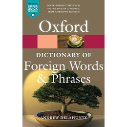 Oxford Dictionary of Foreign Words and Phrases (2/e)