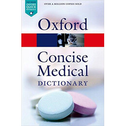 Oxford Dictionaries Concise Medical 9th ed pb