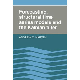 Forecasting Structural Time Series Models and the Kalman Filter