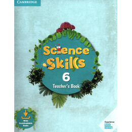 Cambridge Science Skills 6 Tchrs (+ Downloadable Audio)