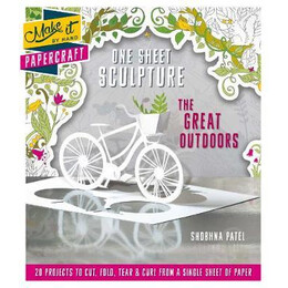 Make it by Hand : one Sheet Sculpture -The Great Outdoors pb