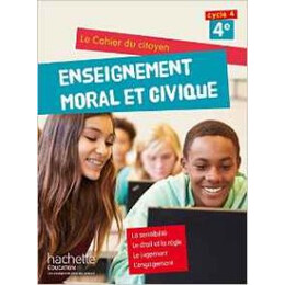 Cahier du Citoyen Enseignement Moral et Civique (Emc) Cycle 4 / 4e