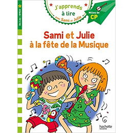 Japprends a Lire Avec Sami et Julie 2: la Fete de la Musique Millieu de cp