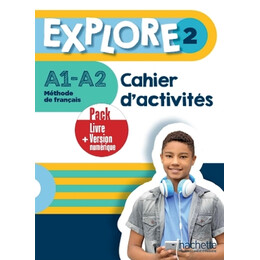 Explore 2 Pack Cahier + Version Numerique