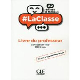 #La Classe a2 Guide Pedagogique