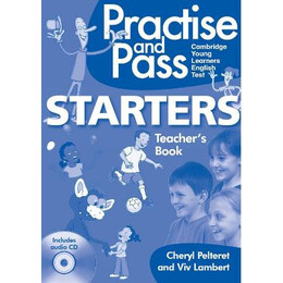 Practise and Pass Starters Tchrs (+ cd)