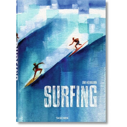 Taschen xl : Surfing. 1778-Today