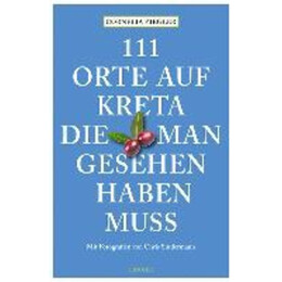 111 Orte auf Kreta  Taschenbuch