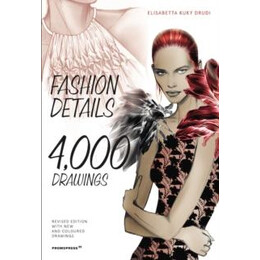 Fashion Details: 4000 Drawings