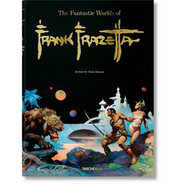 Taschen xxl : the Fantastic Worlds of Frank Frazetta