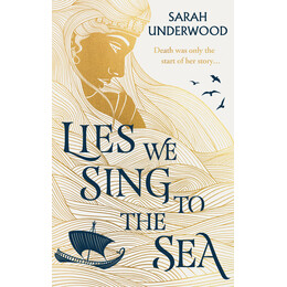 Lies we Sing to the sea pb