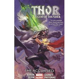 Thor: god of Thunder Volume 3: the Accursed (Marvel Now)   pb