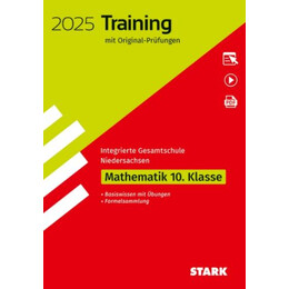 Stark Original-Prufungen und Training - Abschluss Integrierte Gesamtschule 2025 - Mathematik 10. kla