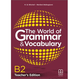 The World of Grammar   Vocabulary b2 Tchrs