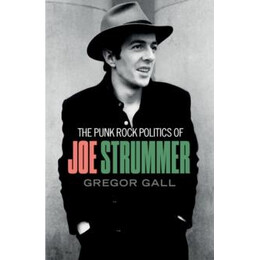 Punk Rock Politics of joe Strummer