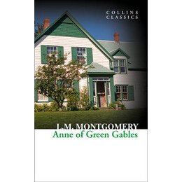 Collins Classics : Anne of Green Gables pb a