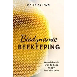 Biodynamic Beekeeping