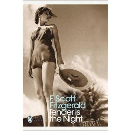 Penguin Modern Classics : Tender is the Night pb b Format