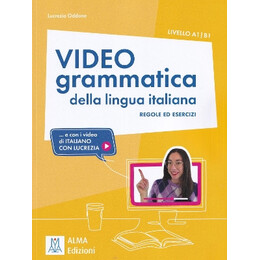 Videogrammatica Della Lingua Italiana Regole ed Esercizi a1 + a2 Studente
