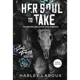 Souls Trilogy 1: her Soul to Take