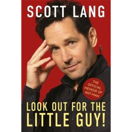 Marvel Avengers ant-Man: Look out for the Little guy