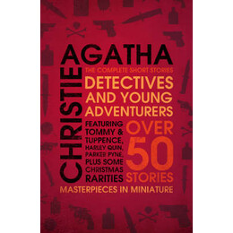 Detectives and Young Adventurers: the Complete Short Stories pb