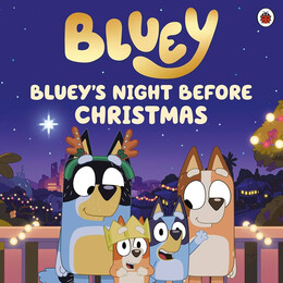 Bluey: Blueys Night Before Christmas