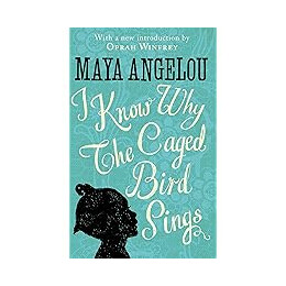 I Know why the Caged Bird Sings
