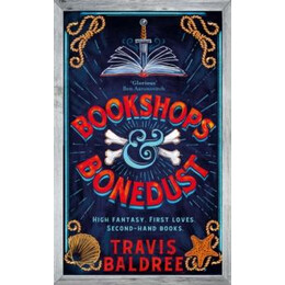Bookshops and Bonedust