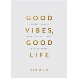 Good Vibes, Good Life (Gift Edition)
