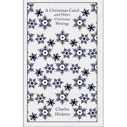 Penguin Classics Clothbound : a Christmas Carol and Other Christmas Writings hc