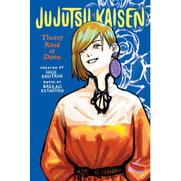 Jujutsu Kaisen Thorny Road pa : Thorny Road at Dawn