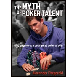 Myth of Poker Talent