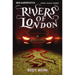 Rivers of London: Volume 1 - Body Work : 1