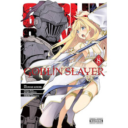 Goblin Slayer gn vol 08 (Mr) (c: 1-1-2)