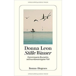Stille Wasser: Commissario Brunettis Sechsundzwanzigster Fall Taschenbuch