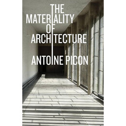 Materiality of Architecture