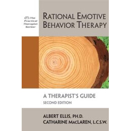 Rational Emotive Behavior Therapy, 2nd Edition