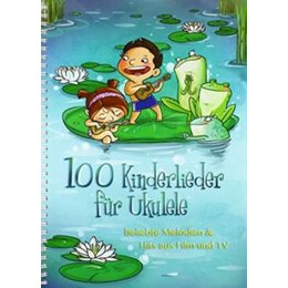 100 Kinderlieder fur Ukulele