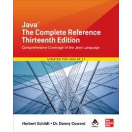 Java: the Complete Reference, Thirteenth Edition