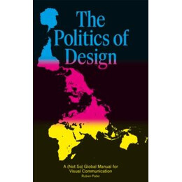 The Politics of Design