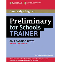 Cambridge English Preliminary for Schools Trainer Wo/a